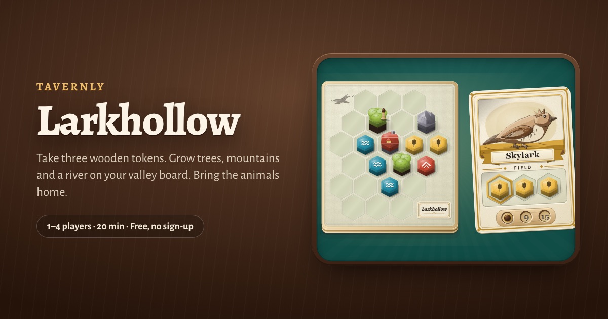 Larkhollow on Tavernly: play it free in your browser.